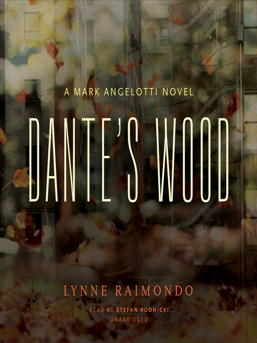 Title details for Dante's Wood by Lynne Raimondo - Available